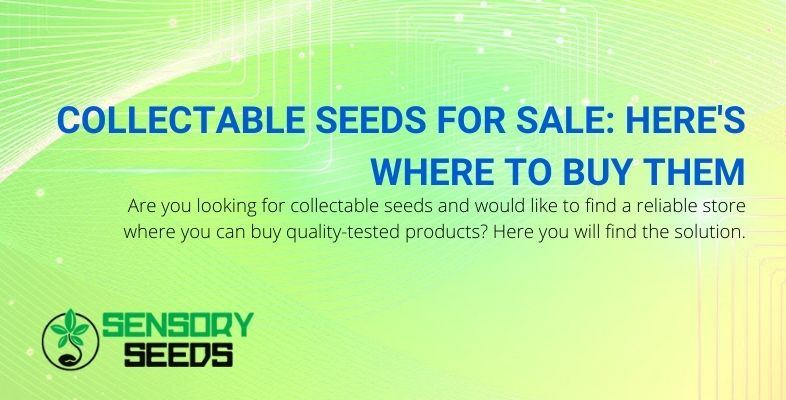Find a reliable store to buy quality tested collectible seeds.