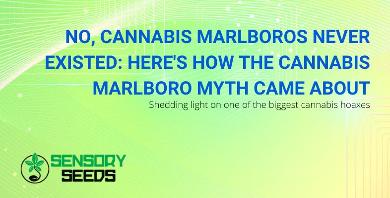 The Myth of Cannabis Marlboros